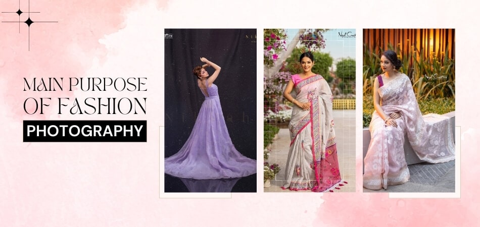 What is the Main Purpose of Fashion Photography