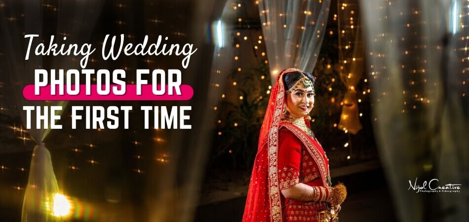 How to Take Wedding Photos for the First Time
