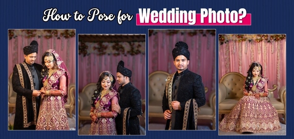 How Should I Pose for a Wedding Photo