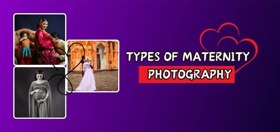 What are the Types of Maternity Photography